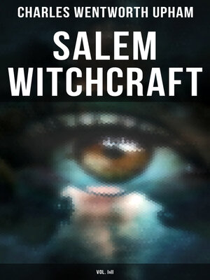 cover image of Salem Witchcraft (Volume I&II)